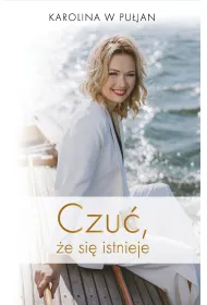 Czu� �e si� istnieje