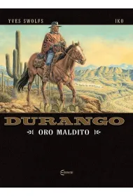Oro maldito. Durango. Tom 19