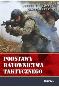 Podstawy ratownictwa taktycznego