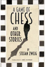 A Game of Chess and Other Stories. New Translation