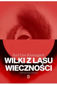 Wilki z lasu wieczno�ci. Gwiazda poranna. Tom 2