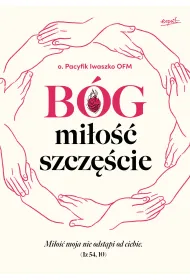 B�g, mi�o��, szcz�cie