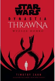 eBook Wy�sze dobro. Star Wars. Dynastia Thrawna. Tom 2 mobi epub
