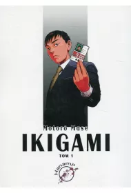 Ikigami. Tom 1
