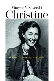 Christine. Powie�� o Krystynie Skarbek