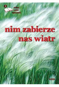 Zanim zabierze nas wiatr