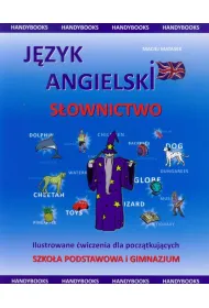 J�zyk angielski S�ownictwo Ilustrowane �wiczenia dla pocz�tkuj�cych