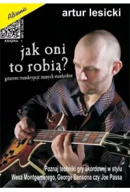 Jak oni to robi? - Tajniki solowej gry akordowej