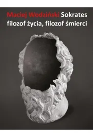 Sokrates Filozof �ycia filozof �mierci