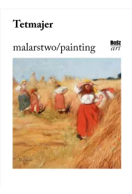 Tetmajer. Malarstwo