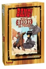 Bang! Pl Wielki Skok Na Poci�g Bard Centrum Gier