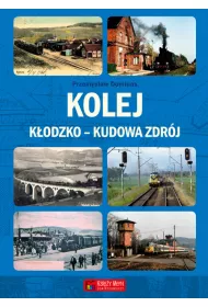 Kolej Kodzko - Kudowa Zdrj