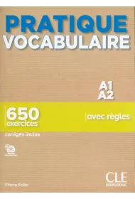 Pratique Vocabulaire. Niveau A1-A2. Livre + Corrig�s