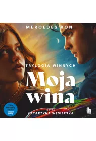 Audiobook Moja wina. Trylogia winnych. Tom 1. Wydanie filmowe mp3
