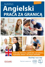 Angielski. Praca za granic�