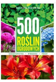 500 ro�lin ogrodowych