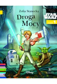 Star Wars. Droga mocy. Czytam sobie. Poziom 1