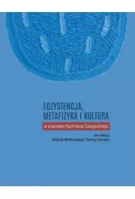 Egzystencja, metafizyka i kultura w pisarstwie..