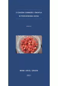 Z czas�w ciemno�ci i �wiat�a. W poszukiwaniu nieba