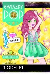 Gwiazdy POP. Modelki. Odkryj sw�j styl