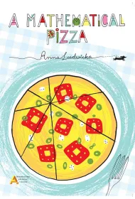 A mathematical pizza wyd. w j�zyku angielskim