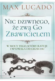 Nic dziwnego, �e zw� Go Zbawicielem