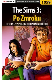 eBook The Sims 3: Po Zmroku - poradnik do gry pdf epub