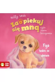 Audiobook Zaopiekuj si mn. Figa tskni za domem mp3