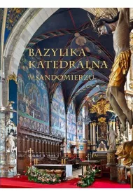 Bazylika Katedralna w Sandomierzu