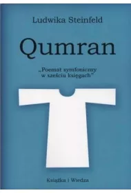 Qumran. Poemat symfoniczny w sze�ciu ksiegach