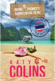 Biuro Podr�y Samotnych Serc. Kierunek: Tajlandia