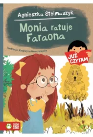 Ju� czytam. Monia ratuje Faraona
