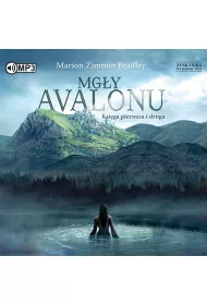 Audiobook Mg�y Avalonu. Ksi�ga pierwsza i druga CD