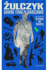 Dawno temu w Warszawie