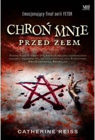 Chro� mnie przed z�em. Fetor. Tom 3
