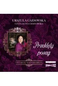 Audiobook Przeklty posag. Dworek nad Biebrz. Tom 2 CD