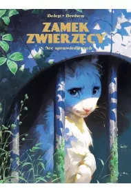 Noc sprawiedliwych. Zamek Zwierzcy. Tom 3