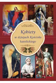 Kobiety w dziejach Ko�cio�a katolickiego