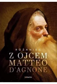R�aniec z Ojcem Matteo d'Agnone