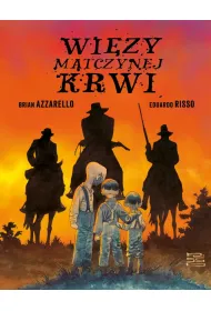 Wi�zy matczynej krwi