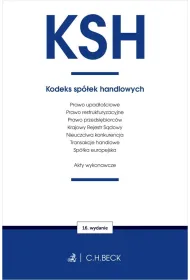 KSH. Kodeks sp�ek handlowych oraz ustawy towarzysz�ce