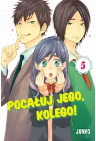 Poca�uj Jego, Kolego! Tom 5