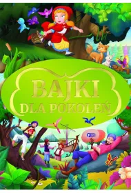 Bajki dla pokole�