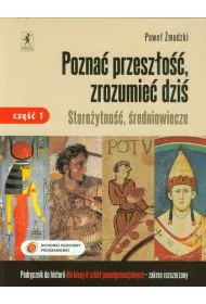 Historia LO KL 2. cz�� 1. Podr�cznik Pozna� przesz�o��, zrozumie� dzi� (2013)