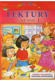 Lektury w klasie 1. Nasza szko�a. SP (czerwona)