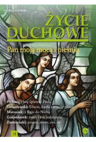 �ycie Duchowe nr 122/2025 Wiosna. Pan moj� moc�...