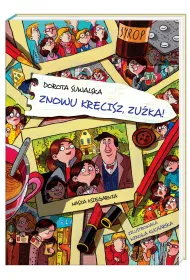 Znowu kr�cisz, Zu�ka!