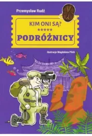 Kim oni s�? Podr�nicy