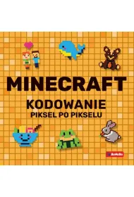 Minecraft. Kodowanie piksel po pikselu