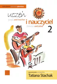 Ucze i nauczyciel vol. 2 Duety gitarowe